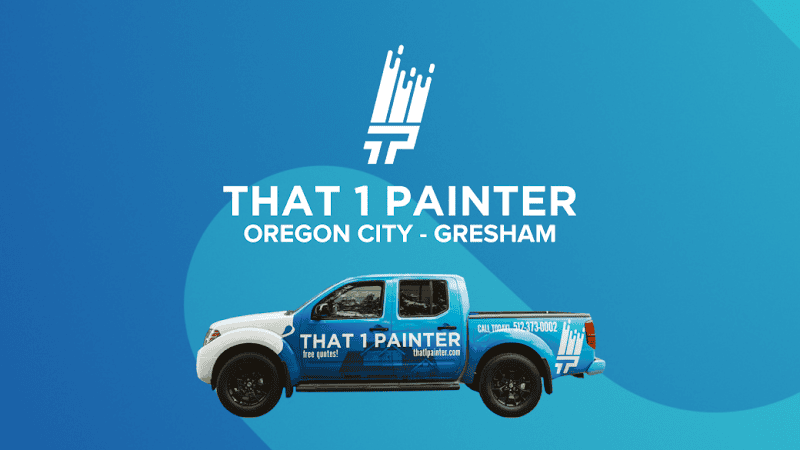 That 1 Painter Oregon City - Gresham