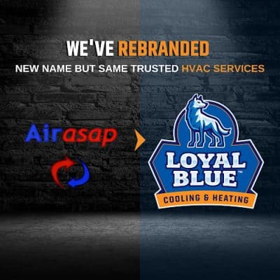Loyal Blue Cooling and Heating (Previously Air ASAP)