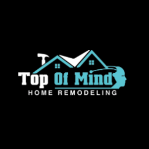 Top of Mind Home Remodeling